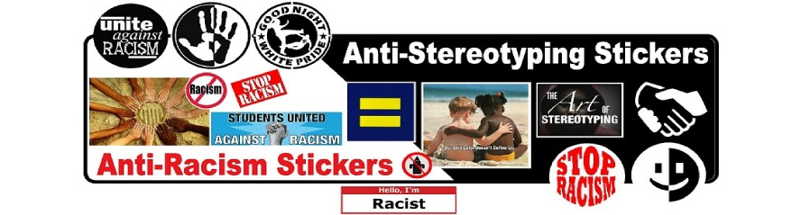 Anti-Racist Stickers