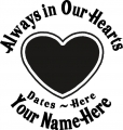 Always in Our Hearts Heart Sticker