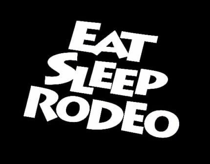 Eat Sleep Rodeo Decal