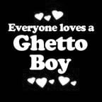 Everyone Loves an Ghetto Boy