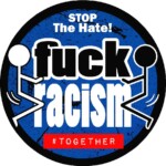 fuck RACISM TOGETHER sticker