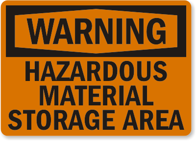 Hazardous Material Warning Sign