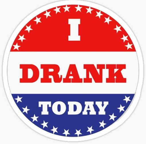 I DRANK TODAY FUNNY BEER STICKER