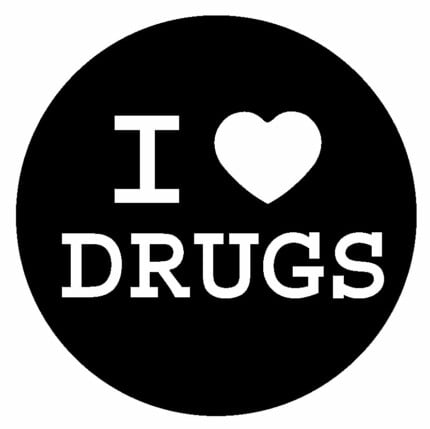 I Love Drugs Sticker