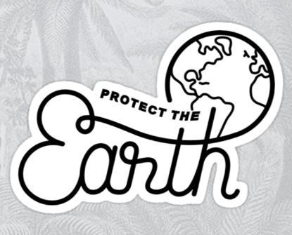 Protect The Earth Sticker