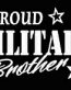 PROUD Military Stickers MILITARY BROTHER