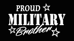 PROUD Military Stickers MILITARY BROTHER