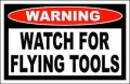 Watch For Flying Tools Funny Warning Sticker Set