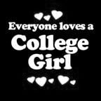 Everyone Loves an College Girl