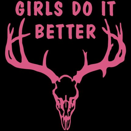 GIRLS DO IT BETTER DEER HUNTING DECAL