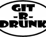 GIT R DRUNK Oval Sticker