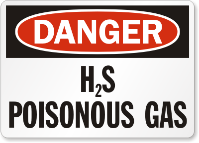 H2S Poisonous Gas Danger Sign 1