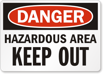 Hazardous Area Danger Sign 5