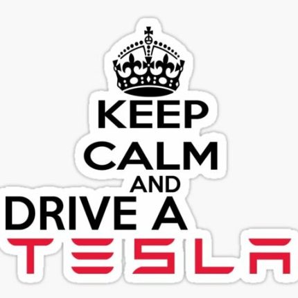 KEEP CALM DRIVE A TESLA STICKER