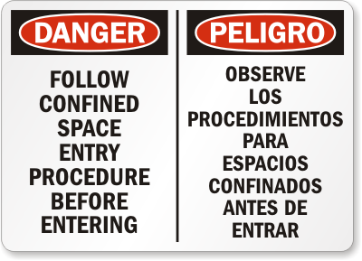 Space Entry Bilingual Danger Sign