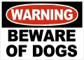 WARNING BEWARE OF DOGS