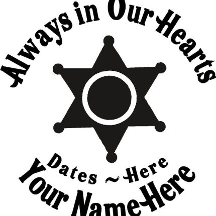 Always in Our Hearts Policeman Badge Sticker