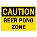 CAUTION BEER PONG ZOVE FUNNY BOOZE STICKER