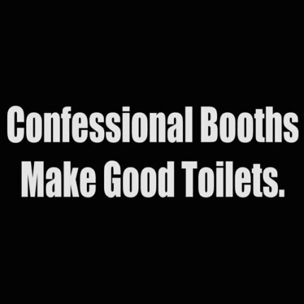 confessional booths make good toilets