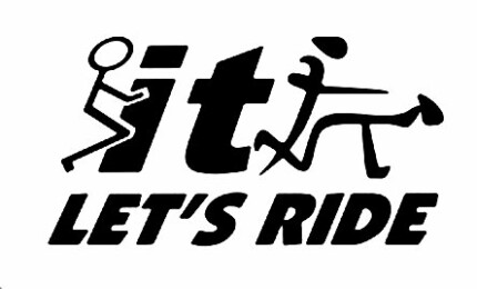 fuck it lets ride funny xxx decal