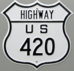 HWY 420 Sign Decal