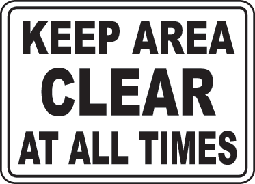 Keep Area Clear Signs and Decals 09