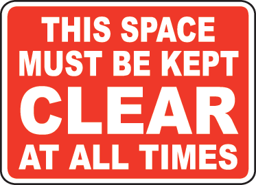 Keep Area Clear Signs and Decals 10