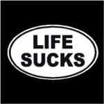 Life Sucks Oval Decal