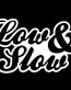 low and slow B&W funny color auto sticker