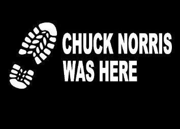 Chuck-Norris-Was Here-Vinyl-Decal-Sticker