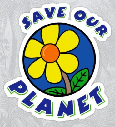 Earth Day Save Our Planet STICKER