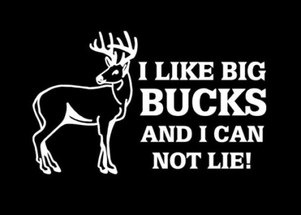 I like Big Bucks Funny Hunting Sticker