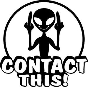 Alien Contact This UFO Sticker Decal