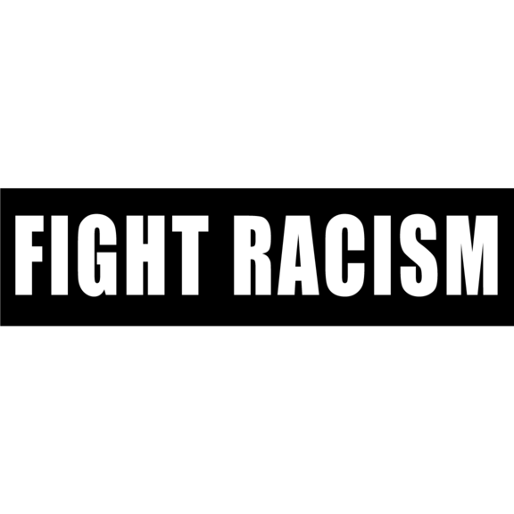 FIGHT RACISM BUMPER STICKER