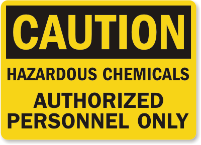 Hazardous Chemical Caution Sign 1