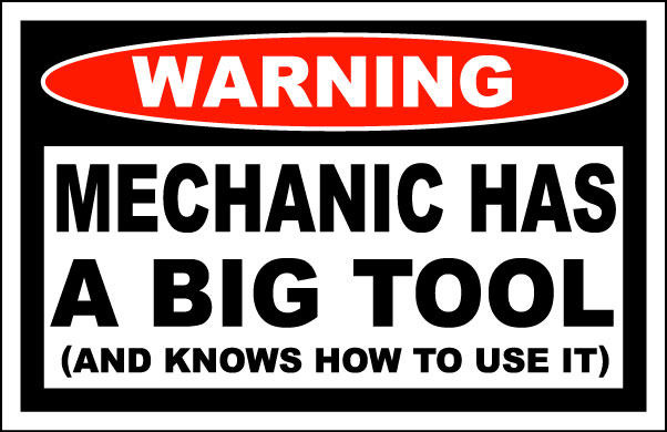 mechanic has big tool Funny Warning Sticker Set