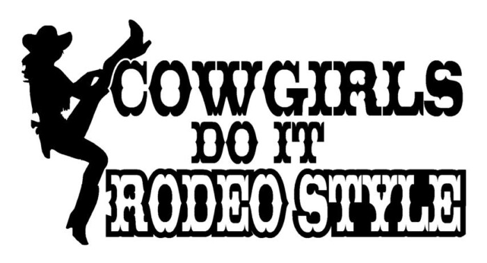 Cowgirls Do It Rodeo Style Decal