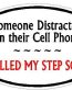 DISTRACTED DRIVER OVAL - Step Son