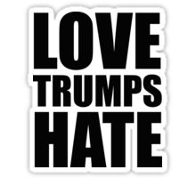 love trumps hate b&w sticker