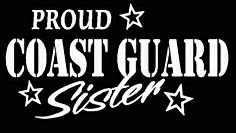 PROUD Military Stickers COAST GUARD SISTER