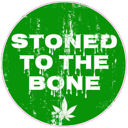 stoned to the bone weed sticker