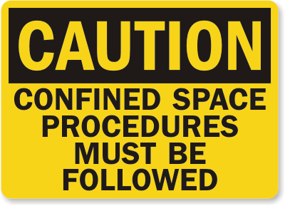 Confined Space Caution Sign 2