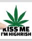 Kiss_me_Im_highrish_Square_weed Sticker