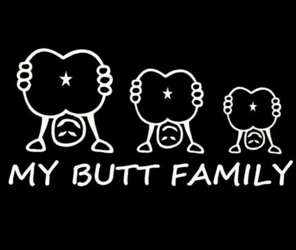 My Butt Family Window Decal