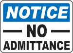No Admittance Signs and Labels 2