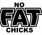 No FAT Chick 4 Diecut Vinyl Decal