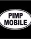 Pimp Mobile Oval Decal