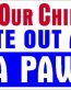 SAVE OUR CHILDREN VOTE OUT NRA PAWNS