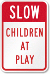 Children At Play Safety Sign