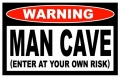 Warning Man Cave Sticker